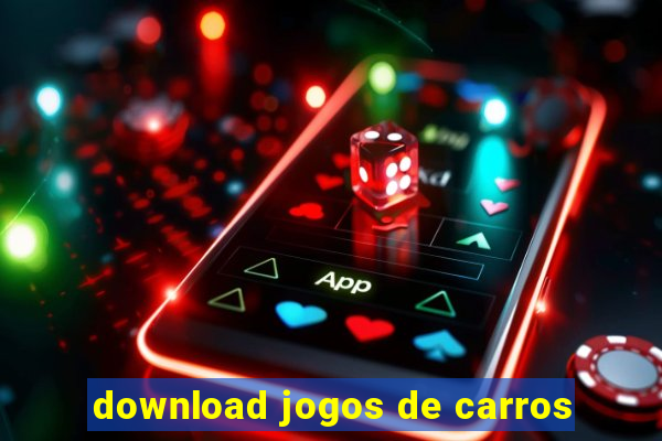 download jogos de carros